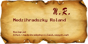 Medzihradszky Roland névjegykártya